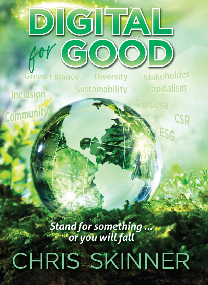 Chris Skinner book, Digital for Good (front cover)